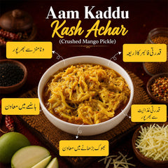 Aam Kaddu Kash Achar (Crushed Mango Pickle)